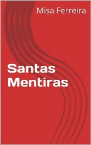 Baixar Santas Mentiras pdf, epub, eBook