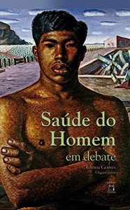 Baixar Saúde do homem em debate pdf, epub, eBook