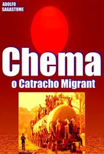 Baixar Chema, o Catracho Migrant pdf, epub, eBook