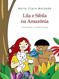Baixar Lila e Sibila na Amazônia pdf, epub, eBook