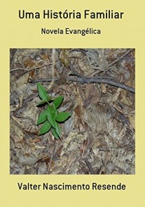 Baixar Uma Hist&oacute;ria Familiar pdf, epub, eBook