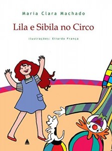 Baixar Lila e Sibila no Circo pdf, epub, eBook
