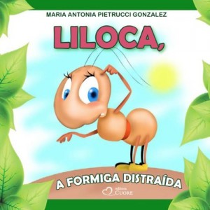 Baixar Liloca, a formiga distra&iacute;da pdf, epub, eBook