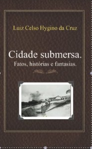 Baixar Cidade submersa. Hist&oacute;rias, fatos e fantasias. pdf, epub, eBook