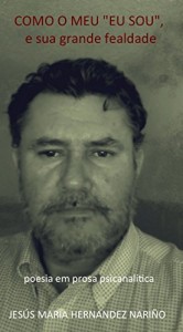 Baixar como o meu “eu sou”, e sua grande fealdade: poesia em prosa psicanalítica pdf, epub, eBook