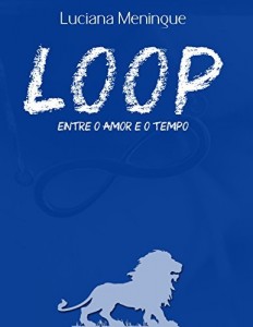 Baixar Loop – Entre o Amor e o Tempo pdf, epub, eBook