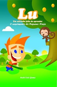 Baixar Lú: O Nascimento do pequeno ninja pdf, epub, eBook