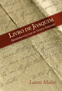 Baixar O livro de Joaquim (Tempo perdido) pdf, epub, eBook