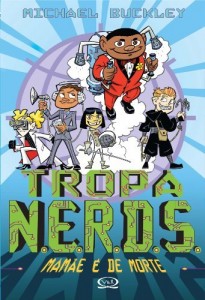 Baixar Mam&atilde;e &eacute; de morte (Tropa Nerds Livro 2) pdf, epub, eBook