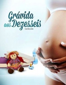 Baixar Grávida aos Dezesseis (Maternidade Livro 1) pdf, epub, eBook