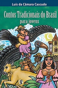Baixar Contos tradicionais do Brasil para jovens pdf, epub, eBook