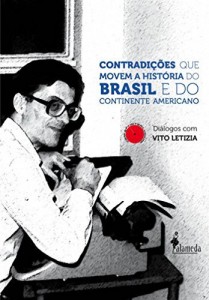 Baixar Contradições que movem a História do Brasil e do Continente Americano pdf, epub, eBook