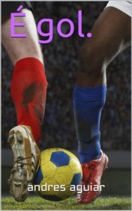 Baixar É gol. pdf, epub, eBook