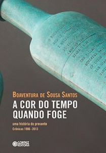 Baixar A cor do tempo quando foge: uma história do presente – Crônicas 1986 – 2013 pdf, epub, eBook