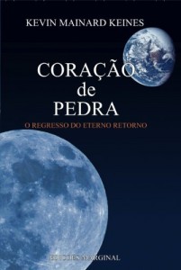 Baixar CORA&Ccedil;&Atilde;O DE PEDRA: O Regresso do Eterno Retorno pdf, epub, eBook