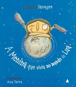 Baixar A menina que vivia no mundo da Lua pdf, epub, eBook