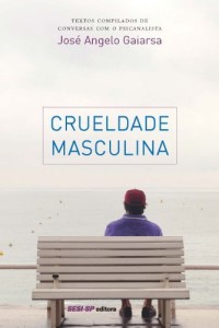 Baixar Crueldade Masculina pdf, epub, eBook