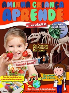 Baixar A Minha Criança Aprende Revista 7-9 Setembro 2014: A Revista 7-9 Setembro 2014 pdf, epub, eBook