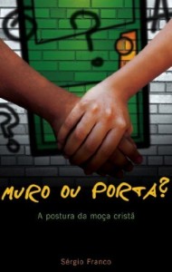 Baixar Muro ou Porta? pdf, epub, eBook
