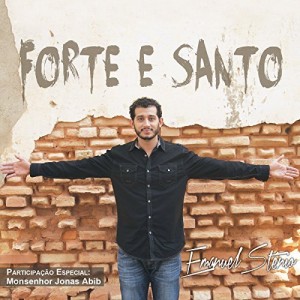 Baixar CD Forte e Santo – Emanuel St&ecirc;nio (Letras) pdf, epub, eBook