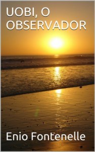 Baixar UOBI, O OBSERVADOR pdf, epub, eBook