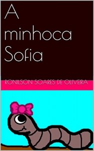 Baixar A minhoca Sofia pdf, epub, eBook