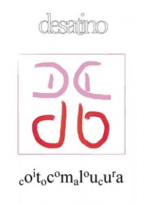 Baixar Desatino   Coito Com A Loucura pdf, epub, eBook