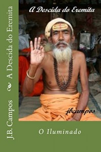 Baixar A Descida do Eremita: O iluminado pdf, epub, eBook