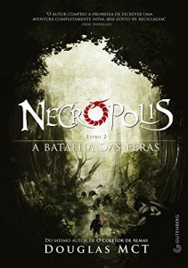 Baixar Necr&oacute;polis 2: A Batalha das Feras pdf, epub, eBook