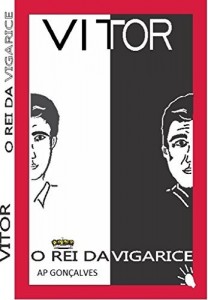Baixar Vítor – O Rei da Vigarice pdf, epub, eBook