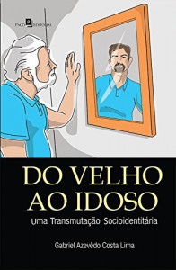Baixar Do Velho ao Idoso pdf, epub, eBook