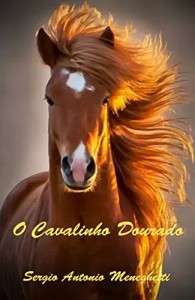 Baixar O Cavalinho Dourado pdf, epub, eBook