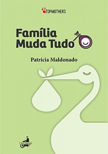 Baixar Família muda tudo (Top Mothers) pdf, epub, eBook