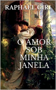 Baixar O amor sob minha janela pdf, epub, eBook