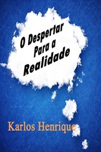 Baixar O Despertar Para a Realidade pdf, epub, eBook