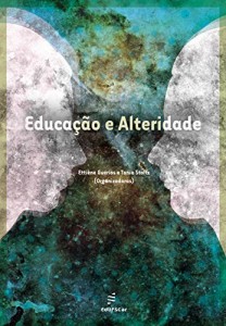 Baixar Educa&ccedil;&atilde;o e alteridade pdf, epub, eBook