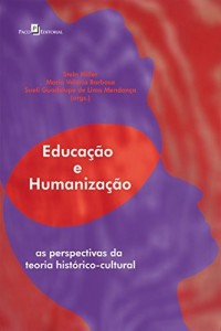 Baixar Educação e humanização: 1 pdf, epub, eBook