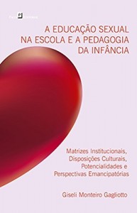 Baixar A Educação Sexual na Escola e a Pedagogia da Infância pdf, epub, eBook