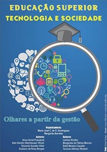 Baixar Educa&ccedil;&atilde;o Superior Tecnologia E Sociedade pdf, epub, eBook