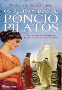 Baixar Os Últimos Dias de Pôncio Pilatos pdf, epub, eBook
