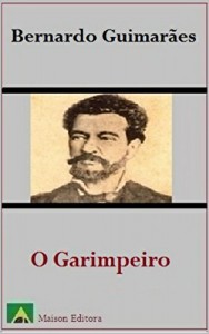 Baixar O Garimpeiro (Ilustrado) (Literatura Língua Portuguesa Livro 1) pdf, epub, eBook