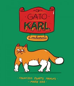 Baixar O Gato Karl: A Palavraria pdf, epub, eBook