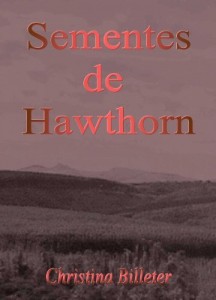 Baixar Sementes de Hawthorn pdf, epub, eBook