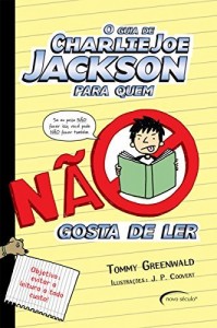 Baixar O guia de Charlie Joe Jackson para quem n&atilde;o gosta de ler pdf, epub, eBook