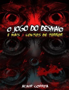 Baixar o JOGO DO DESMAIO E MAIS 3 CONTOS DE TERROR pdf, epub, eBook