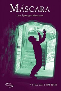 Baixar M&aacute;scara pdf, epub, eBook
