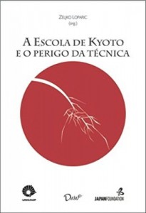 Baixar A escola de Kyoto e o perigo da técnica pdf, epub, eBook