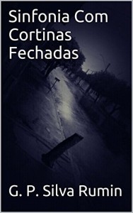 Baixar Sinfonia Com Cortinas Fechadas pdf, epub, eBook