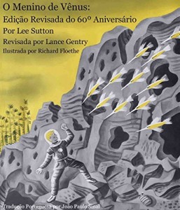 Baixar O Menino de V&ecirc;nus: Edi&ccedil;&atilde;o Revisada do 60&ordm; Anivers&aacute;rio pdf, epub, eBook