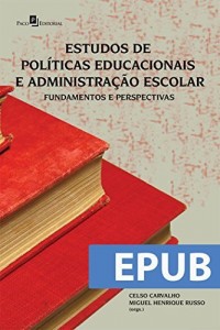 Baixar Estudos de Políticas Educacionais e Administração Escolar pdf, epub, eBook